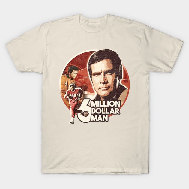 6 million dollar man retro T-Shirt by GW ART Ilustration